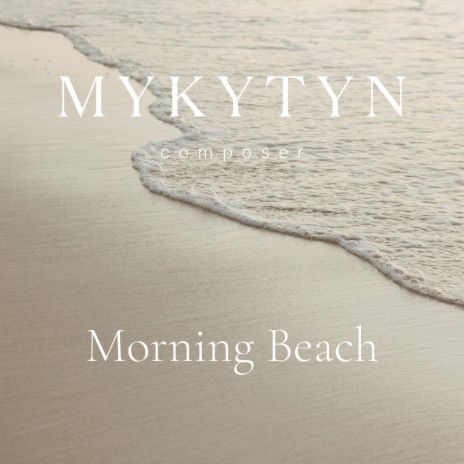 Morning Beach | Boomplay Music