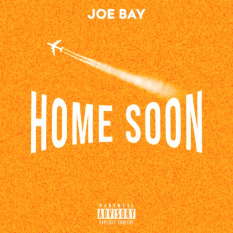 Home Soon | Boomplay Music
