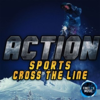 Action Sports Cross The Line