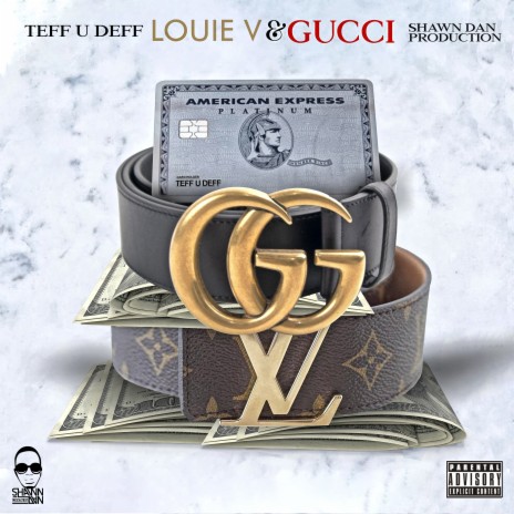 Louie V & Gucci | Boomplay Music