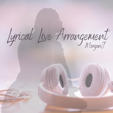 Lyrical Live Arrangement (Live) | Boomplay Music