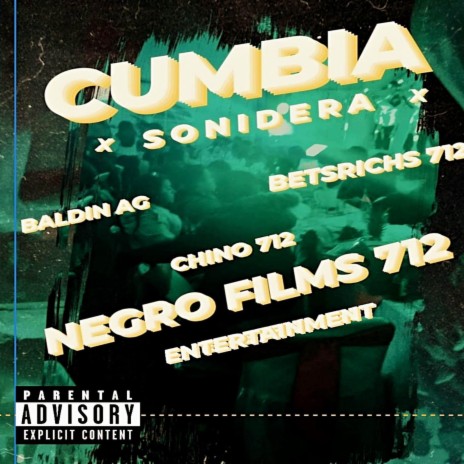 CUMBIA SONIDERA ft. CHINO 712 & Beatsrichs 712 | Boomplay Music