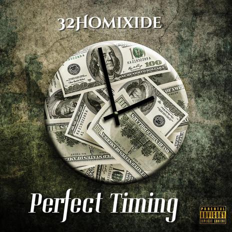 Perfect Timing | Boomplay Music