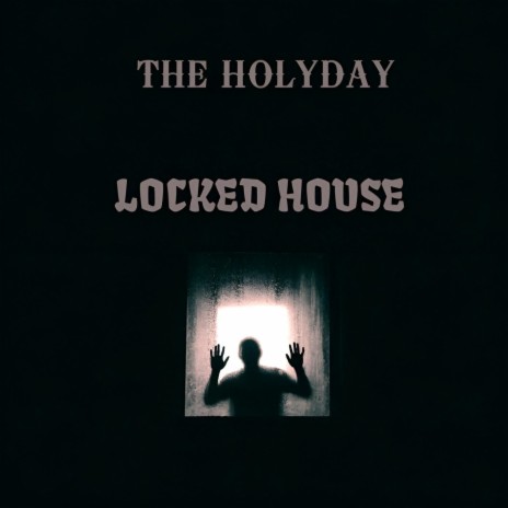 Locked House | Boomplay Music