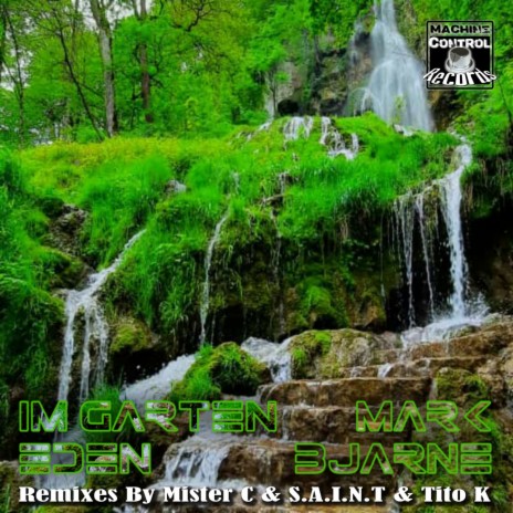 Im Garten Eden (Mister C. & S.a.i.n.t Remix) | Boomplay Music