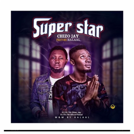 Super Star ft. Halaal | Boomplay Music