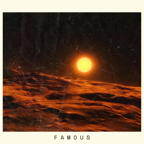 famous | Boomplay Music