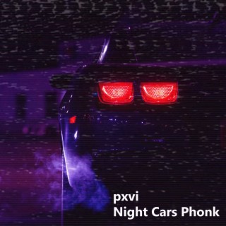 Night Cars Phonk