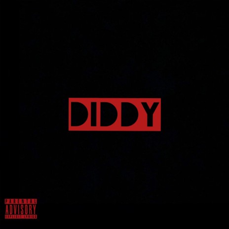 DIDDY | Boomplay Music