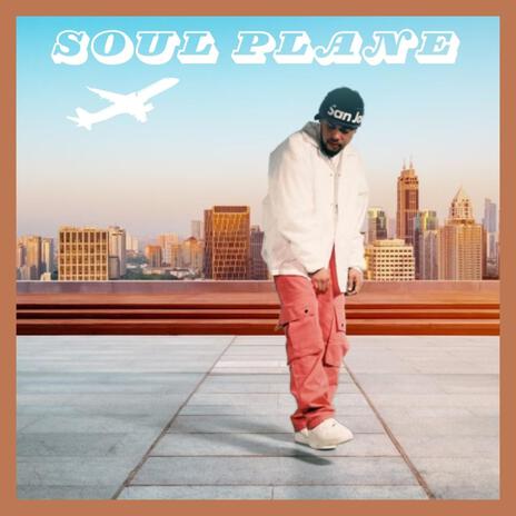 Soul Plane | Boomplay Music