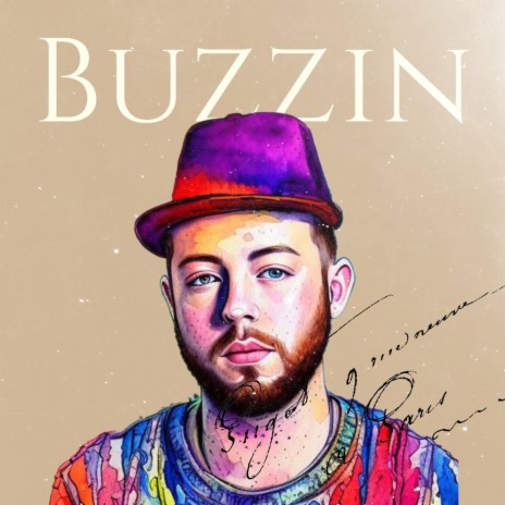 Buzzin' ft. Tommy Will | Boomplay Music