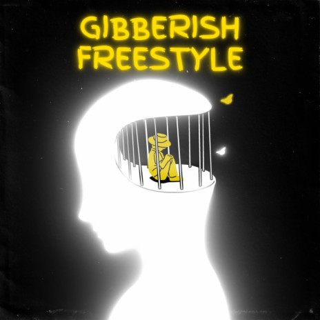 Gibberish Freestyle | Boomplay Music
