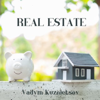 Real Estate