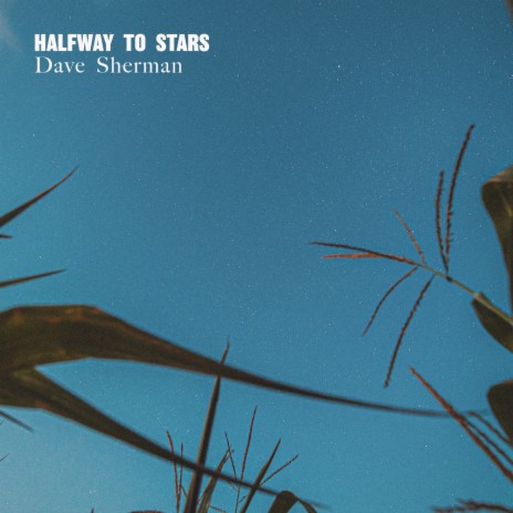 Halfway to Stars | Boomplay Music