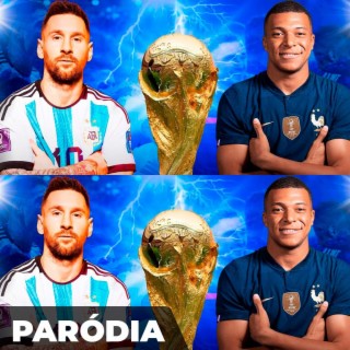 Paródia - ARGENTINA VS FRANÇA - A Grande Final