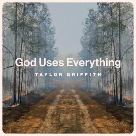 God Uses Everything | Boomplay Music