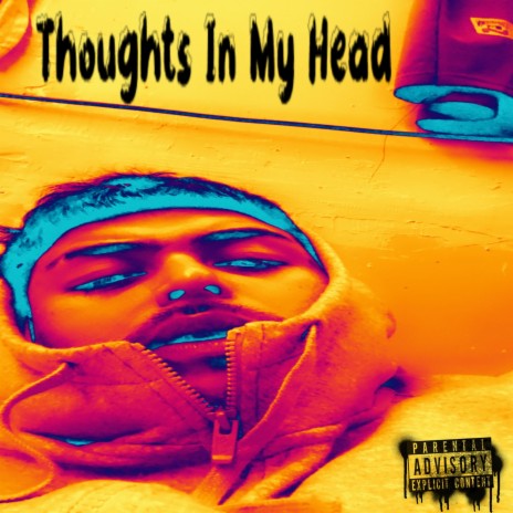 Thoughts in my head | Boomplay Music