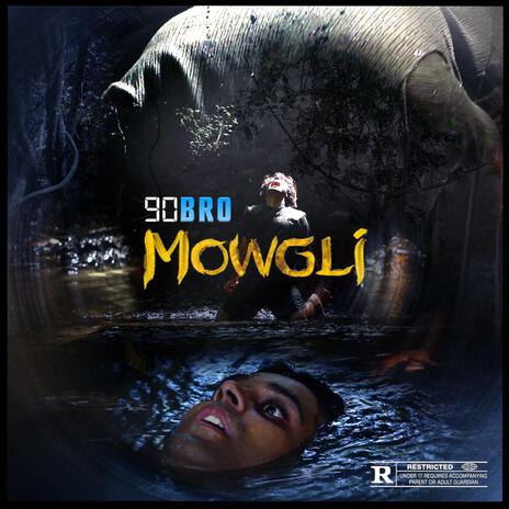 Mowgli ft. San-T | Boomplay Music