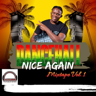 Dancehall Nice Again Mixtape Vol.1