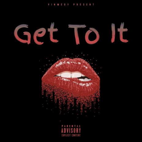Get To It (Instrumental) | Boomplay Music