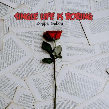 Single life | Boomplay Music