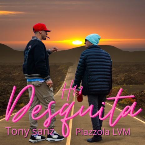 Desquita ft. Tony Sanz & Piazzola LVM | Boomplay Music