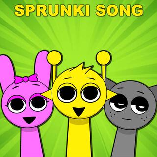 Sprunki Song lyrics | Boomplay Music