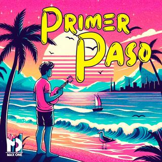 Primer Paso lyrics | Boomplay Music