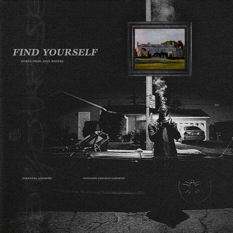 Find Yourself | Boomplay Music