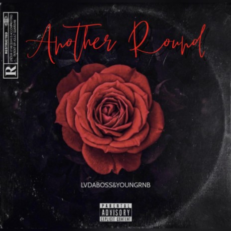 Another Round ft. YOUNGRNB | Boomplay Music