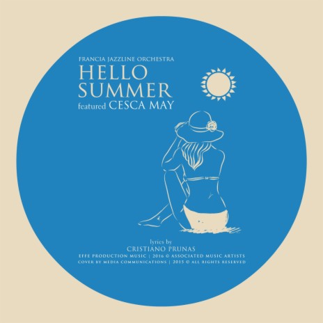 Hello Summer! (feat. Cesca May) | Boomplay Music