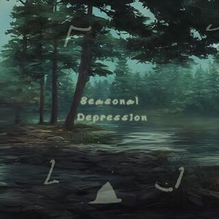 Seasonal Depression lyrics | Boomplay Music