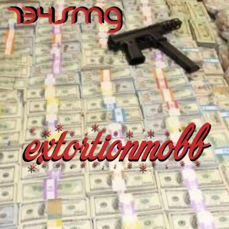 Extortionmobb ft. Neme$1$ & Lategod
