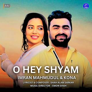 O Hey Shyam ft. Kona lyrics | Boomplay Music