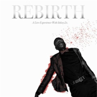 REBIRTH (LIVE)