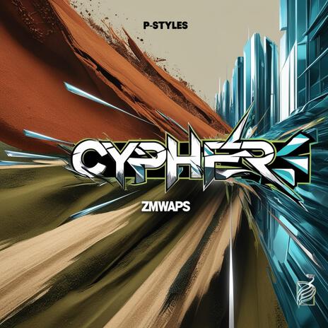 Cypher ft. P-Styles