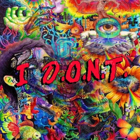 I don't | Boomplay Music