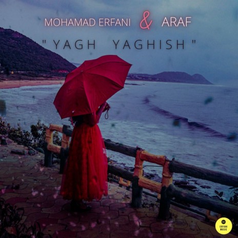 Yagh Yaghish ft. Araf | Boomplay Music