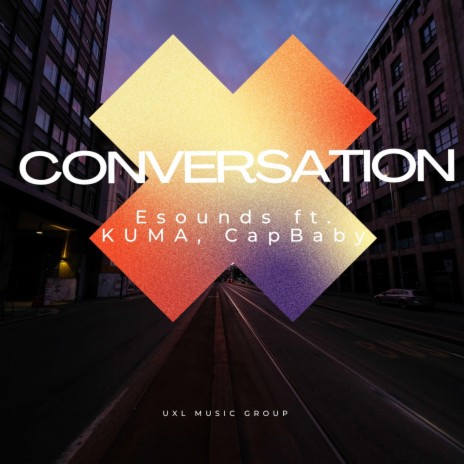 Conversation ft. KUMA & Cap Baby