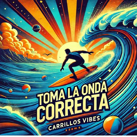 Toma La Onda Correcta (Pop)