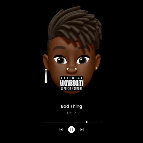 Bad Thing | Boomplay Music