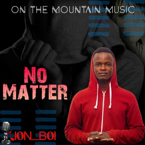 No Matter | Boomplay Music