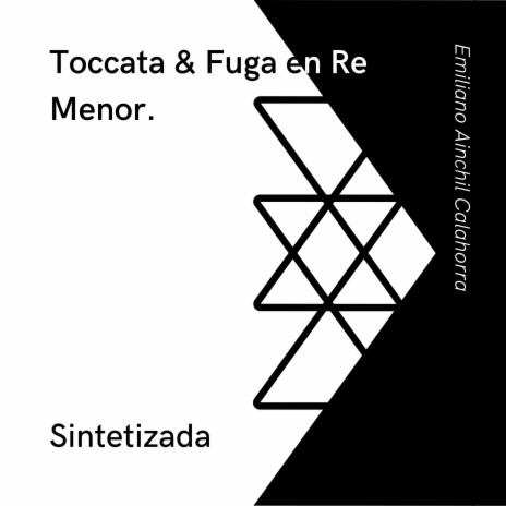 Toccata & Fuga en Re Menor Sintetizada