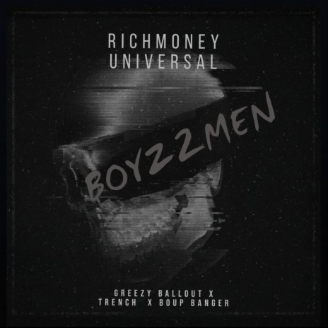 BOYZ 2 MEN (Radio Edit) ft. GREEZY BALLOUT & TRENCH