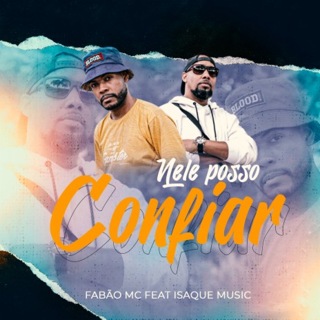 Nele Posso Confiar ft. Isaque Music | Boomplay Music