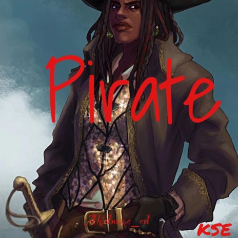 Pirate | Boomplay Music