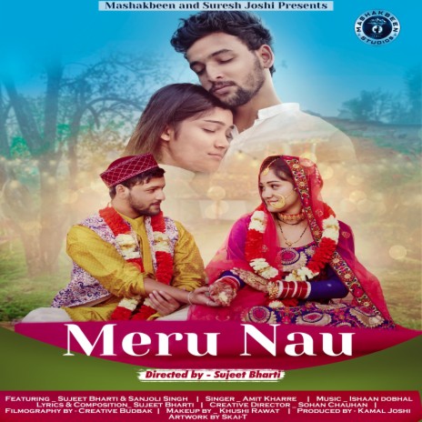 Meru Nau Mashakbeen (Uttarakhandi) | Boomplay Music