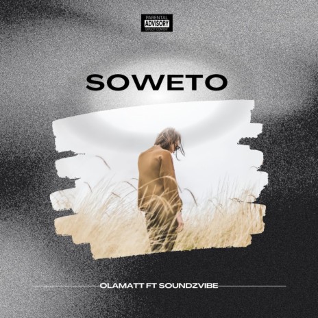 Soweto 🅴 | Boomplay Music