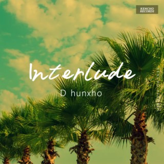 Interlude lyrics | Boomplay Music