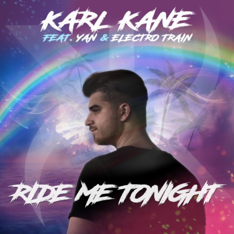 Ride Me Tonight ft. Yan & Electro Train | Boomplay Music